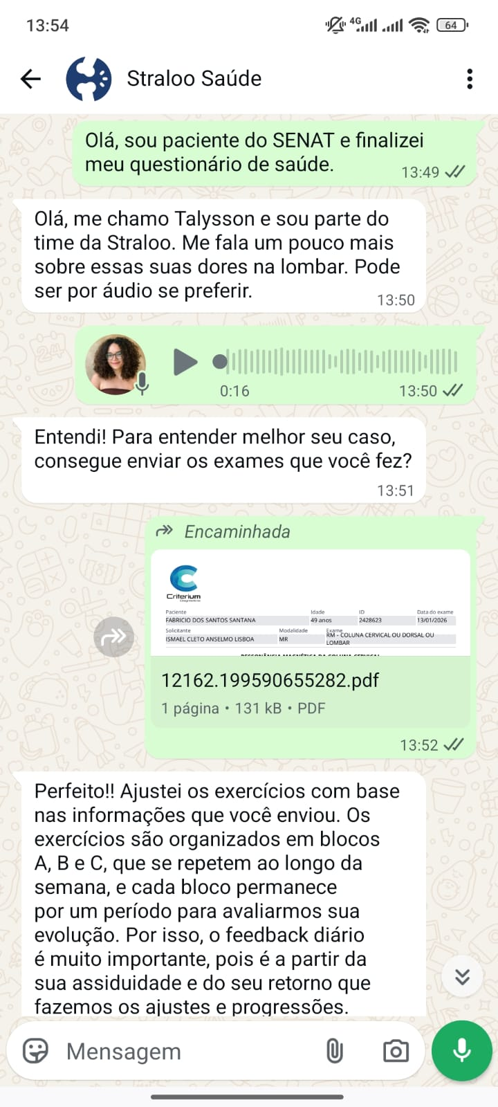 Conversa no WhatsApp com o time Straloo: acolhimento por texto, áudio e envio de exame
